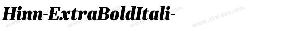 Hinn-ExtraBoldItali字体转换