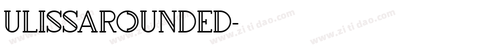 UlissaRounded字体转换
