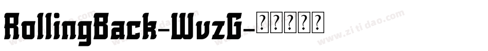 RollingBack-WvzG字体转换