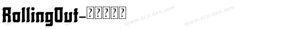 RollingOut字体转换