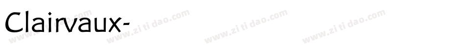 Clairvaux字体转换