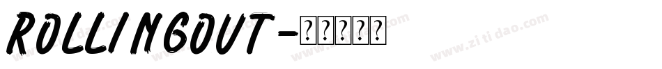 RollingOut字体转换