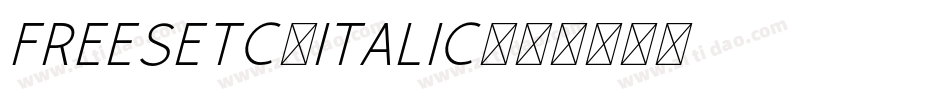 FreeSetC-Italic字体转换