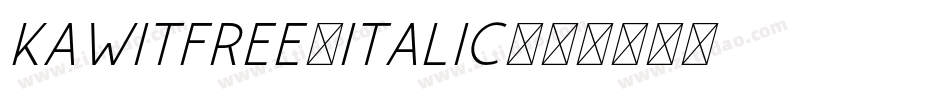 KawitFree-Italic字体转换