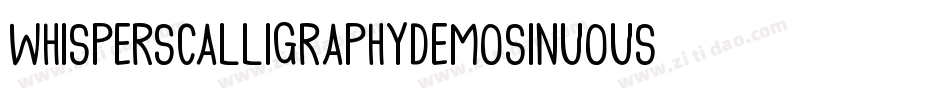 WhispersCalligraphyDemoSinuousBold-DX1x字体转换
