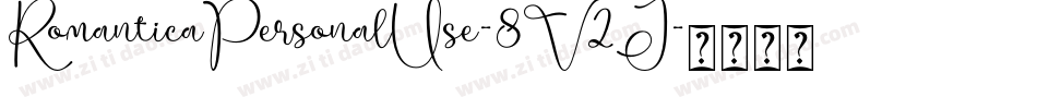 RomanticaPersonalUse-8V2J字体转换