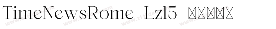 TimeNewsRome-Lzl5字体转换