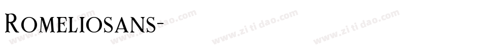 Romeliosans字体转换