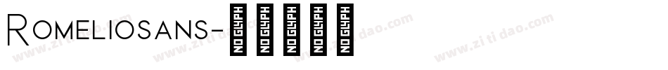 Romeliosans字体转换