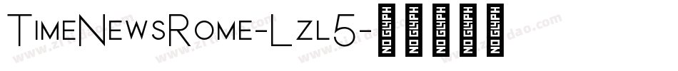 TimeNewsRome-Lzl5字体转换