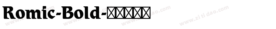 Romic-Bold字体转换