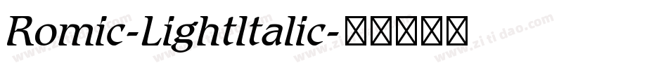Romic-LightItalic字体转换
