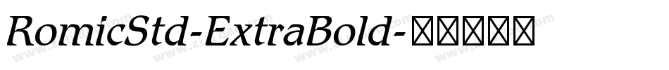 RomicStd-ExtraBold字体转换