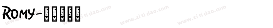 Romy字体转换