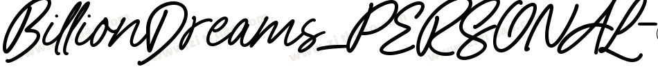 BillionDreams_PERSONAL字体转换