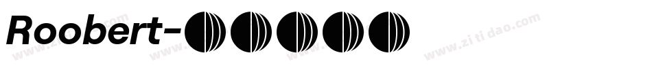Roobert字体转换