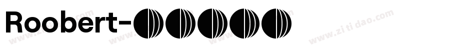 Roobert字体转换