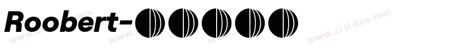 Roobert字体转换