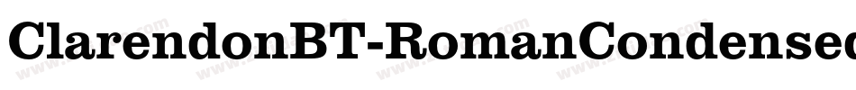 ClarendonBT-RomanCondensed字体转换