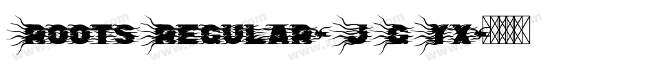 RootsRegular-JGYx字体转换