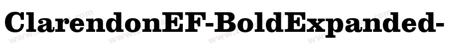 ClarendonEF-BoldExpanded字体转换