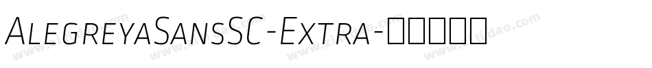 AlegreyaSansSC-Extra字体转换