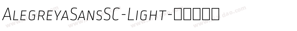 AlegreyaSansSC-Light字体转换