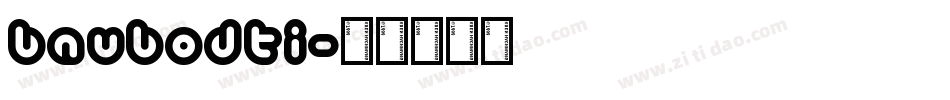 Baubodti字体转换
