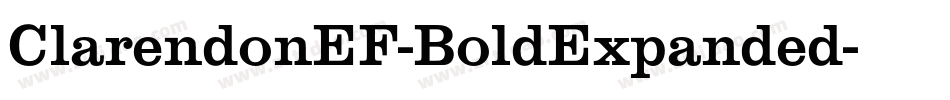 ClarendonEF-BoldExpanded字体转换