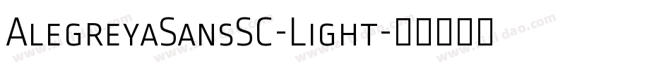 AlegreyaSansSC-Light字体转换
