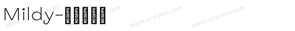 Mildy字体转换