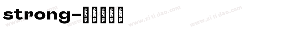 strong字体转换