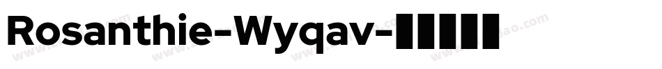 Rosanthie-Wyqav字体转换