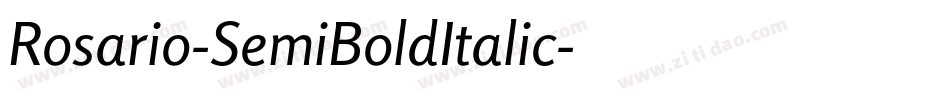 Rosario-SemiBoldItalic字体转换