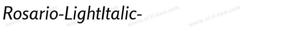 Rosario-LightItalic字体转换