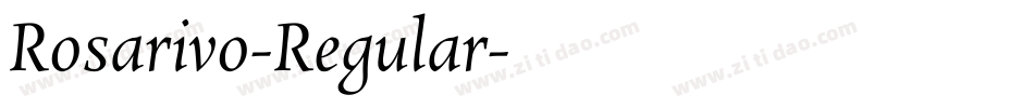 Rosarivo-Regular字体转换