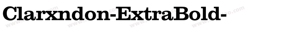 Clarxndon-ExtraBold字体转换