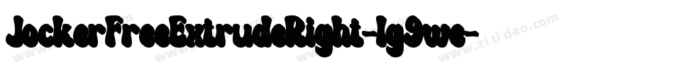 JockerFreeExtrudeRight-lg9we字体转换