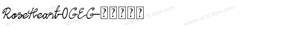 RoseHeart-0GEG字体转换