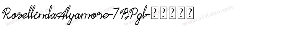 RosellindaAlyamore-7BPgl字体转换