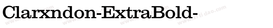Clarxndon-ExtraBold字体转换