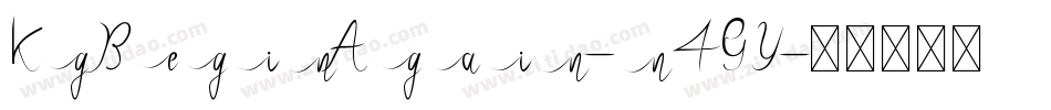 KgBeginAgain-n4GY字体转换