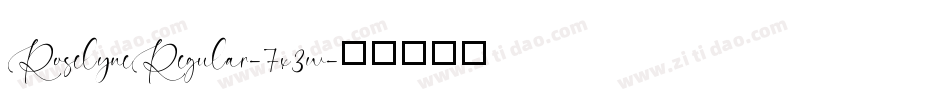 RoselyneRegular-7x3w字体转换 RoselyneRegular-7x3w字体转换