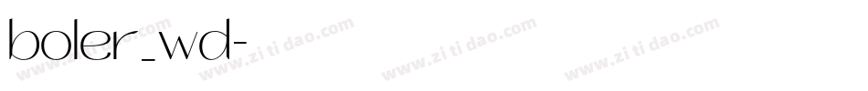 boler_wd字体转换