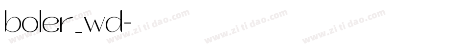 boler_wd字体转换
