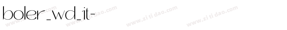 boler_wd_it字体转换