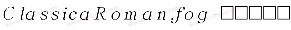 ClassicaRoman.fog字体转换