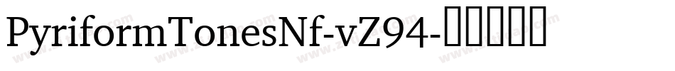 PyriformTonesNf-vZ94字体转换