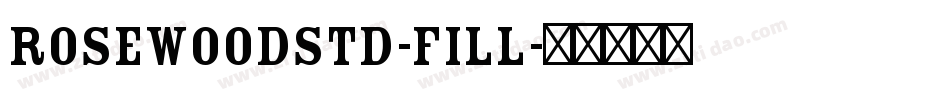 RosewoodStd-Fill字体转换