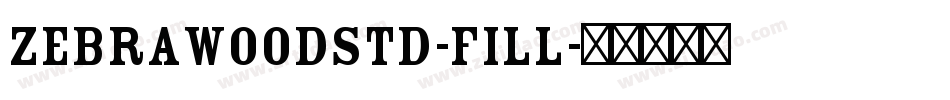 ZebrawoodStd-Fill字体转换